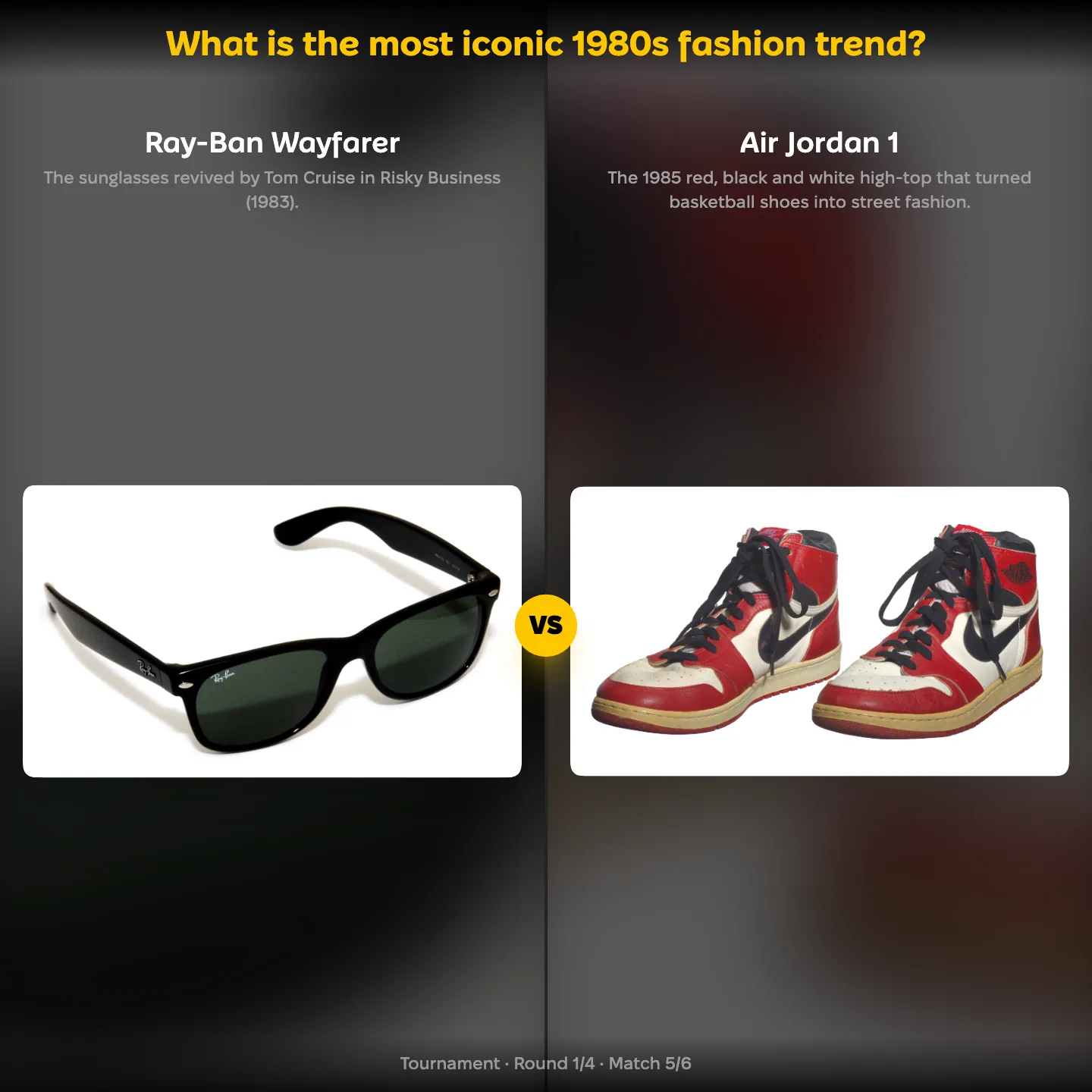 The most iconic 1980s fashion trend ranked, Ray-Ban Wayfarer sunglasses against the Air Jordan 1