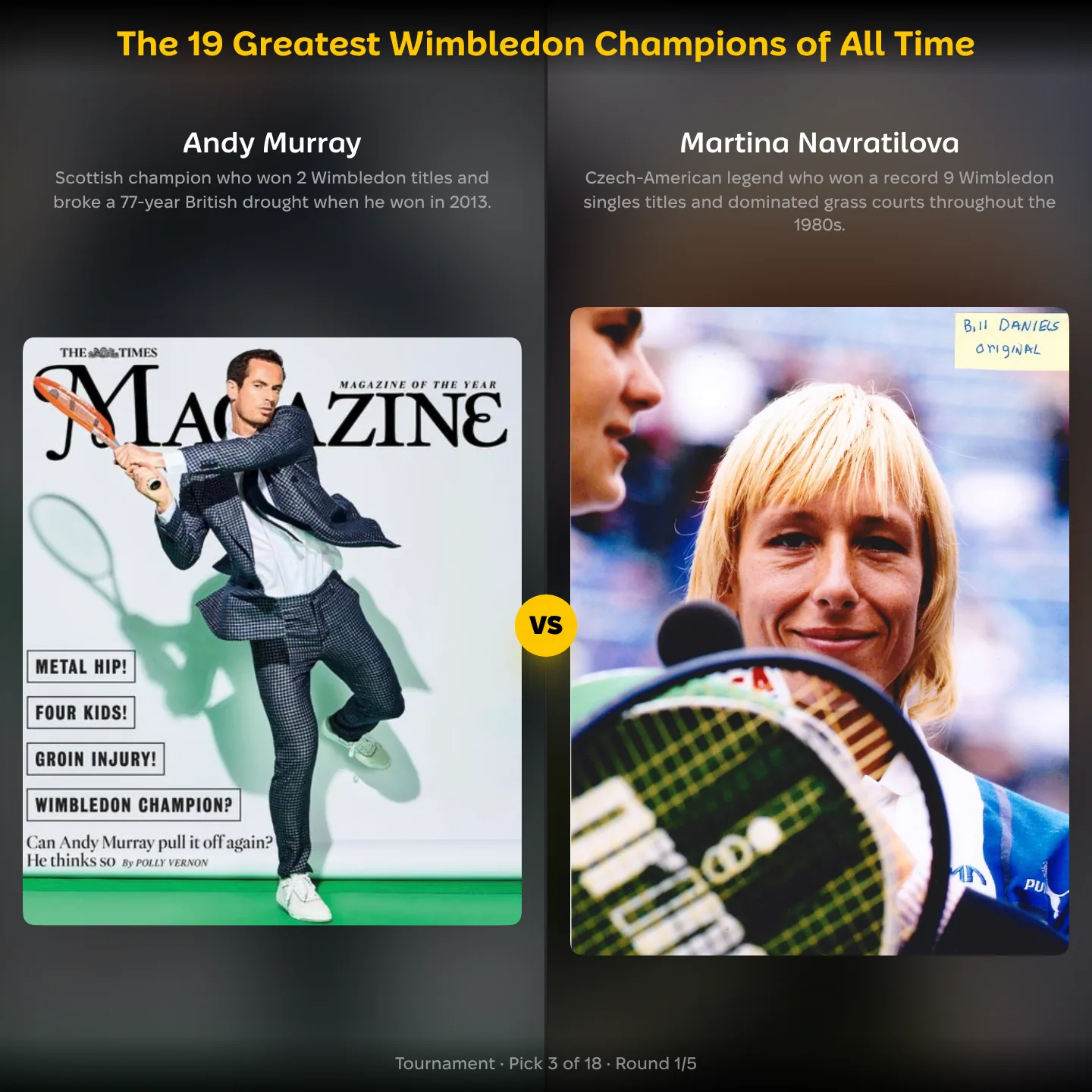 The 19 greatest Wimbledon champions of all time, Andy Murray against Martina Navratilova
