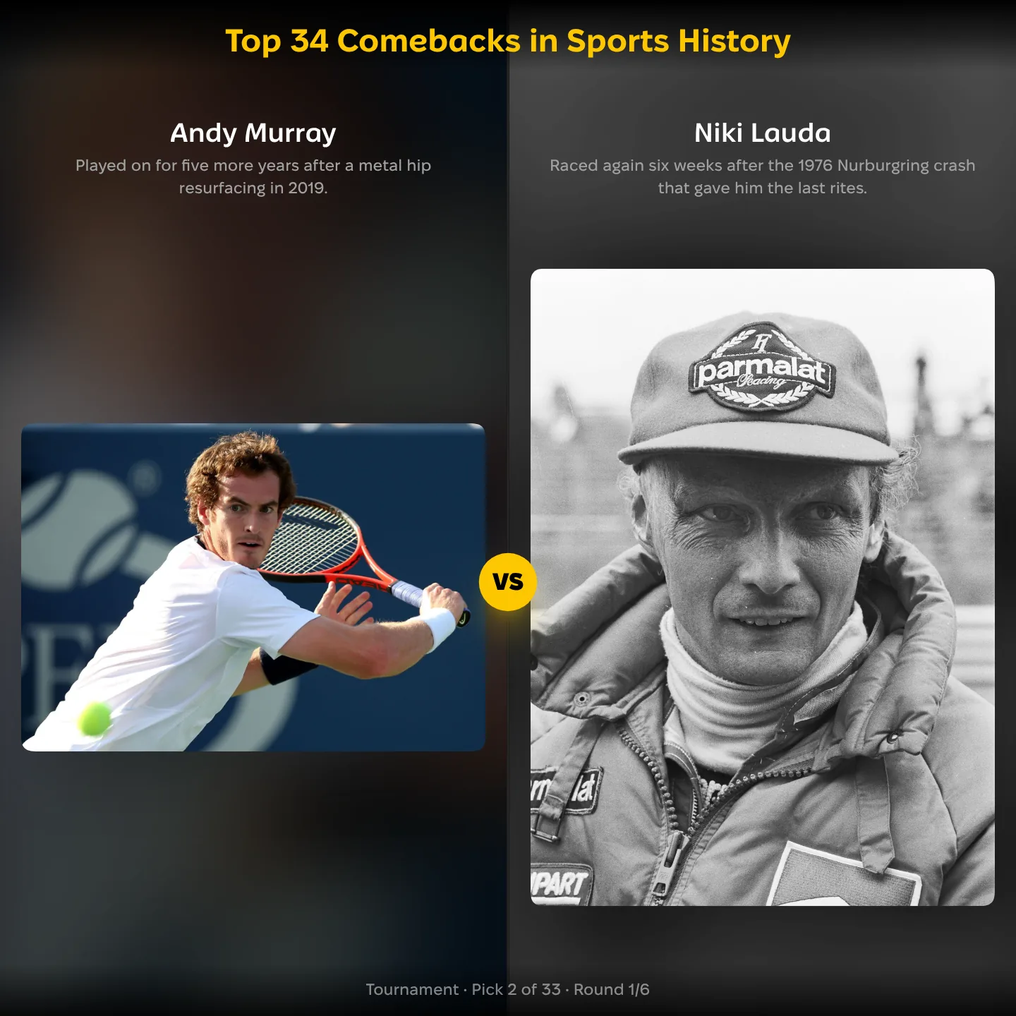Top 34 comebacks in sports history, Andy Murray against Niki Lauda