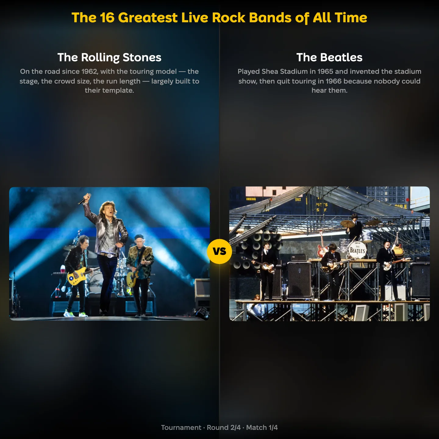 The 16 greatest live rock bands of all time, with The Rolling Stones against The Beatles