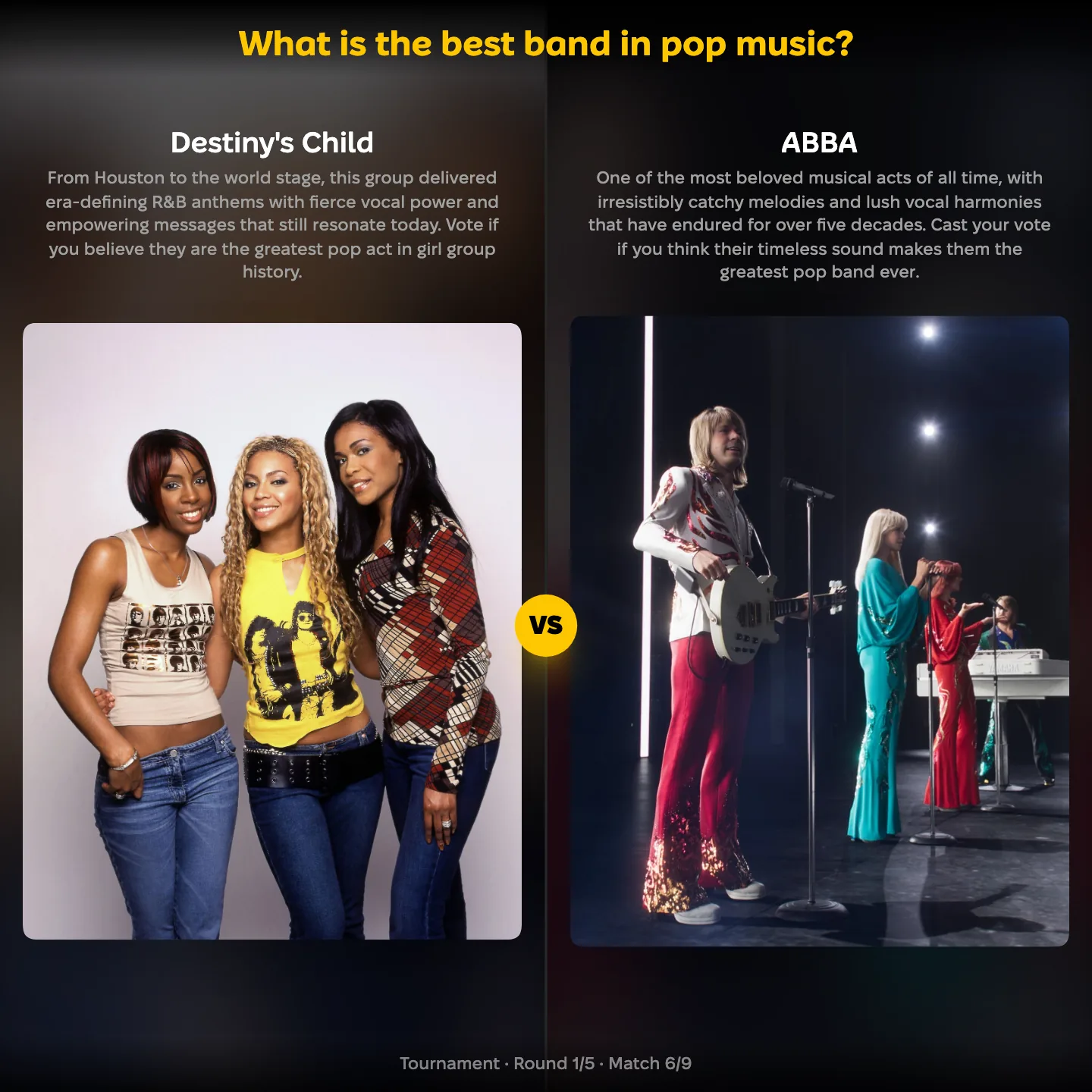 YouPickBest matchup screen: Destiny's Child against ABBA in the ranking of the best band in pop music