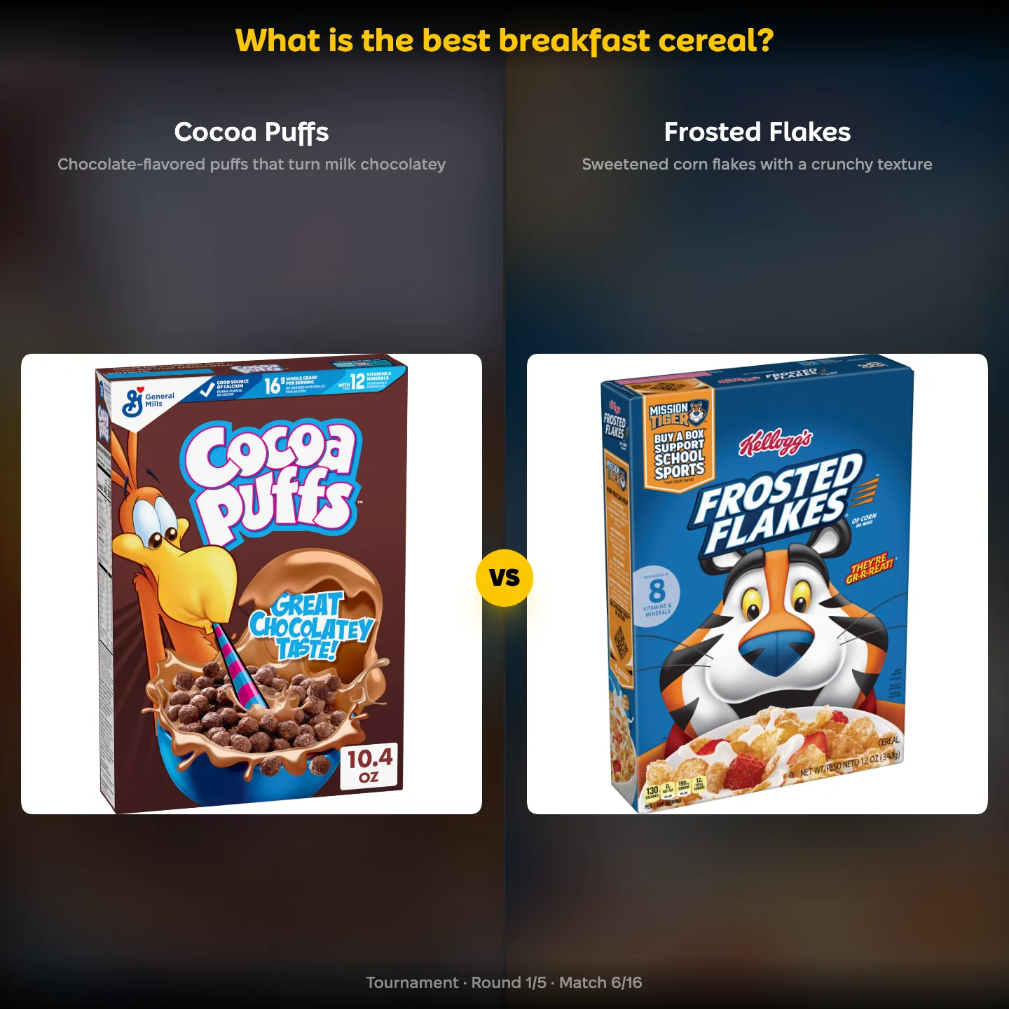 The best breakfast cereal ranking, Cocoa Puffs against Frosted Flakes