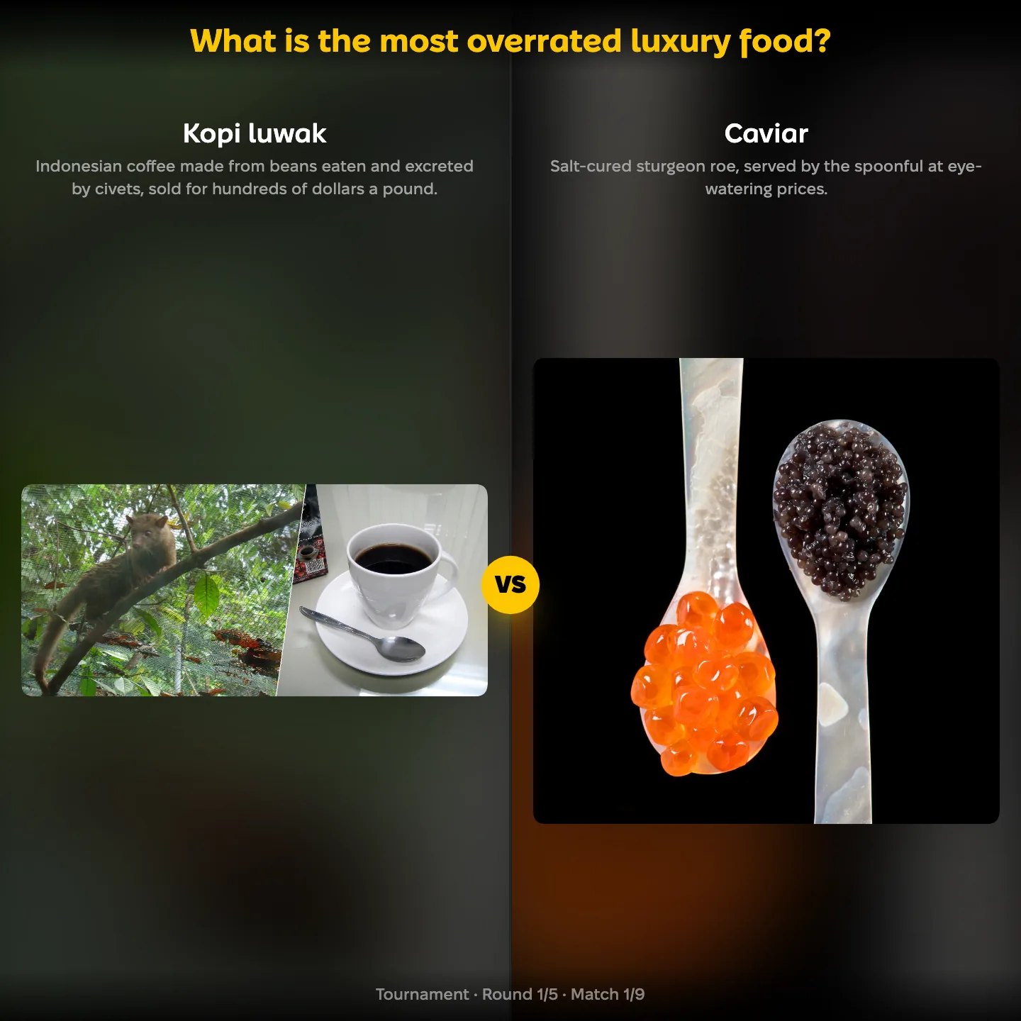 The most overrated luxury food ranked: kopi luwak vs caviar