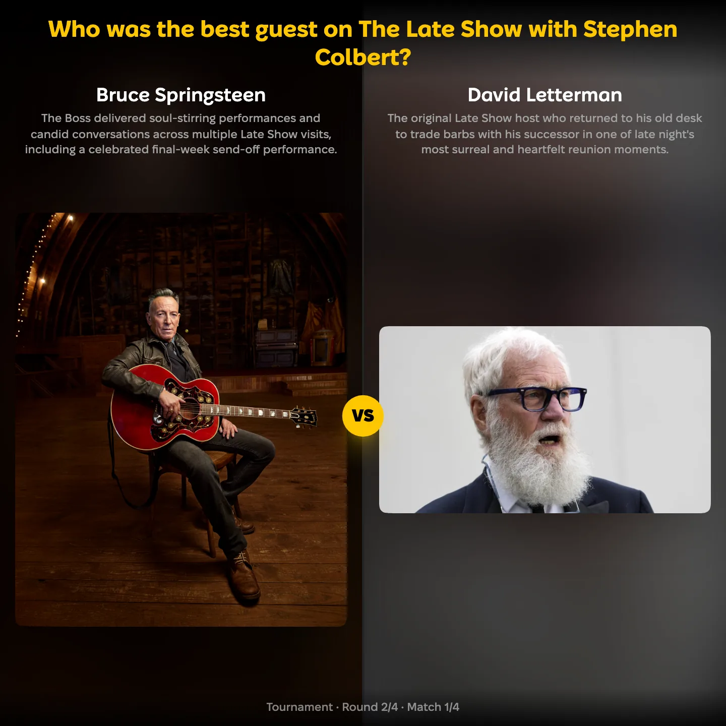 Ranking matchup: Bruce Springsteen vs David Letterman as guests on The Late Show with Stephen Colbert