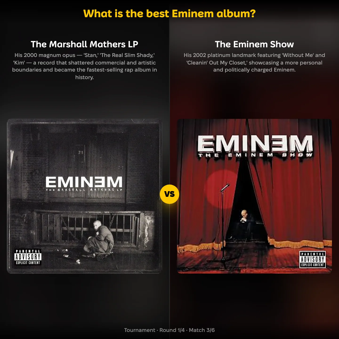 What is the best Eminem album — The Marshall Mathers LP against The Eminem Show