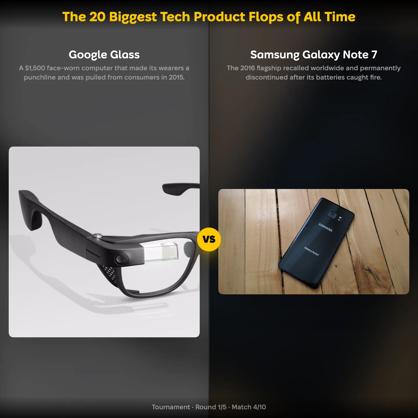 The 20 biggest tech product flops of all time ranked, with Google Glass against the Samsung Galaxy Note 7
