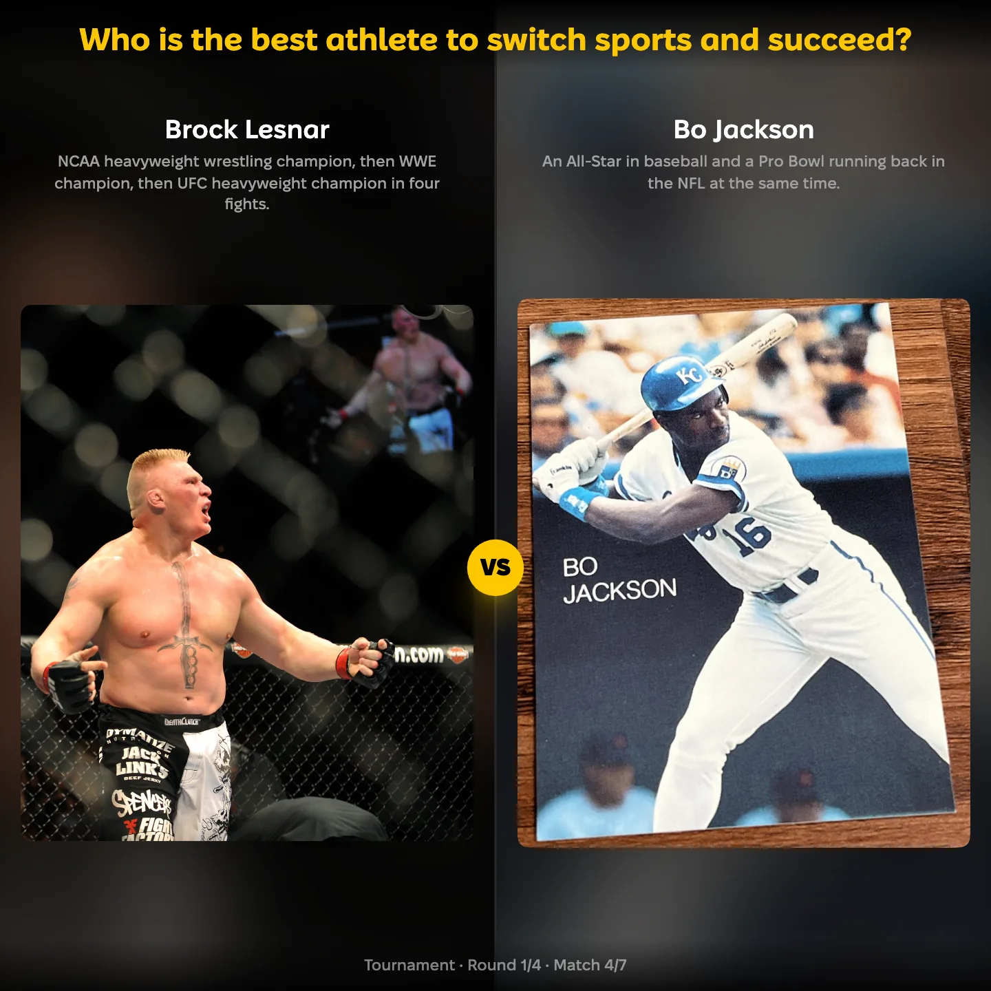 The best athlete to switch sports ranking, Brock Lesnar against Bo Jackson