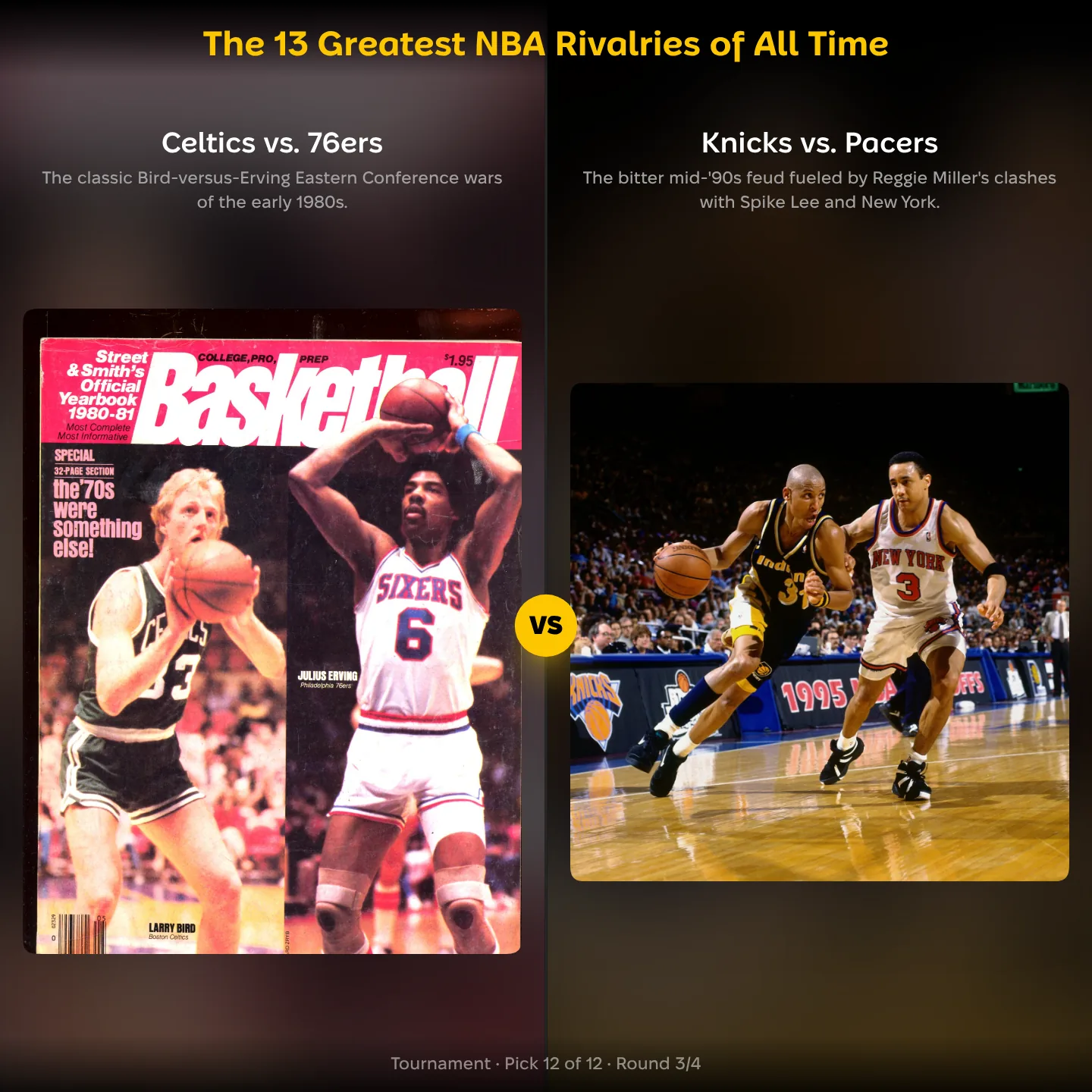 Celtics vs 76ers against Knicks vs Pacers in the ranking of the 13 greatest NBA rivalries