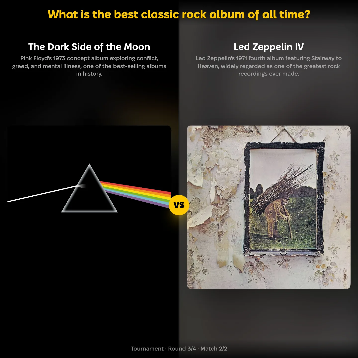 Led Zeppelin IV against The Dark Side of the Moon in the ranking of the best classic rock album