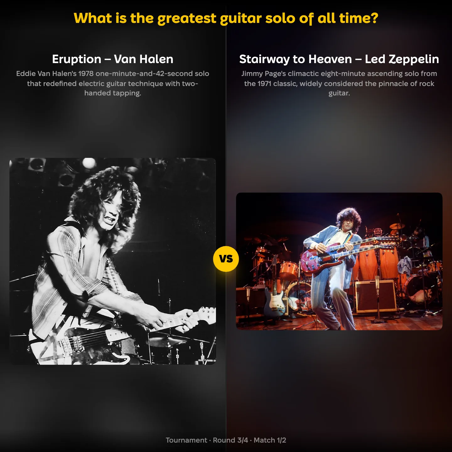Eruption by Van Halen against Stairway to Heaven in the ranking of the greatest guitar solo of all time