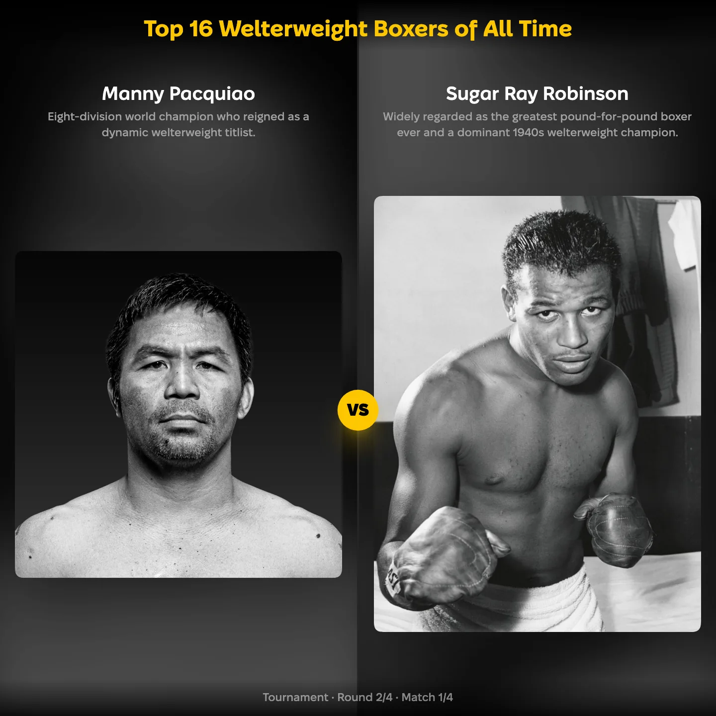The greatest welterweight boxers of all time ranked, with Manny Pacquiao against Sugar Ray Robinson