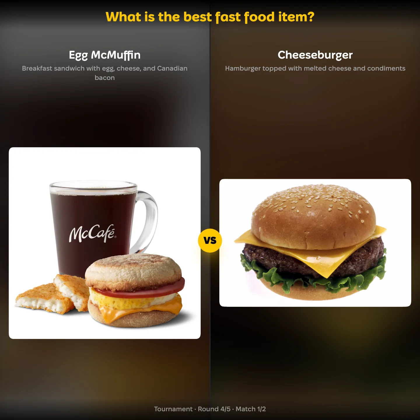 The best fast food item ranked, with the Egg McMuffin against a cheeseburger