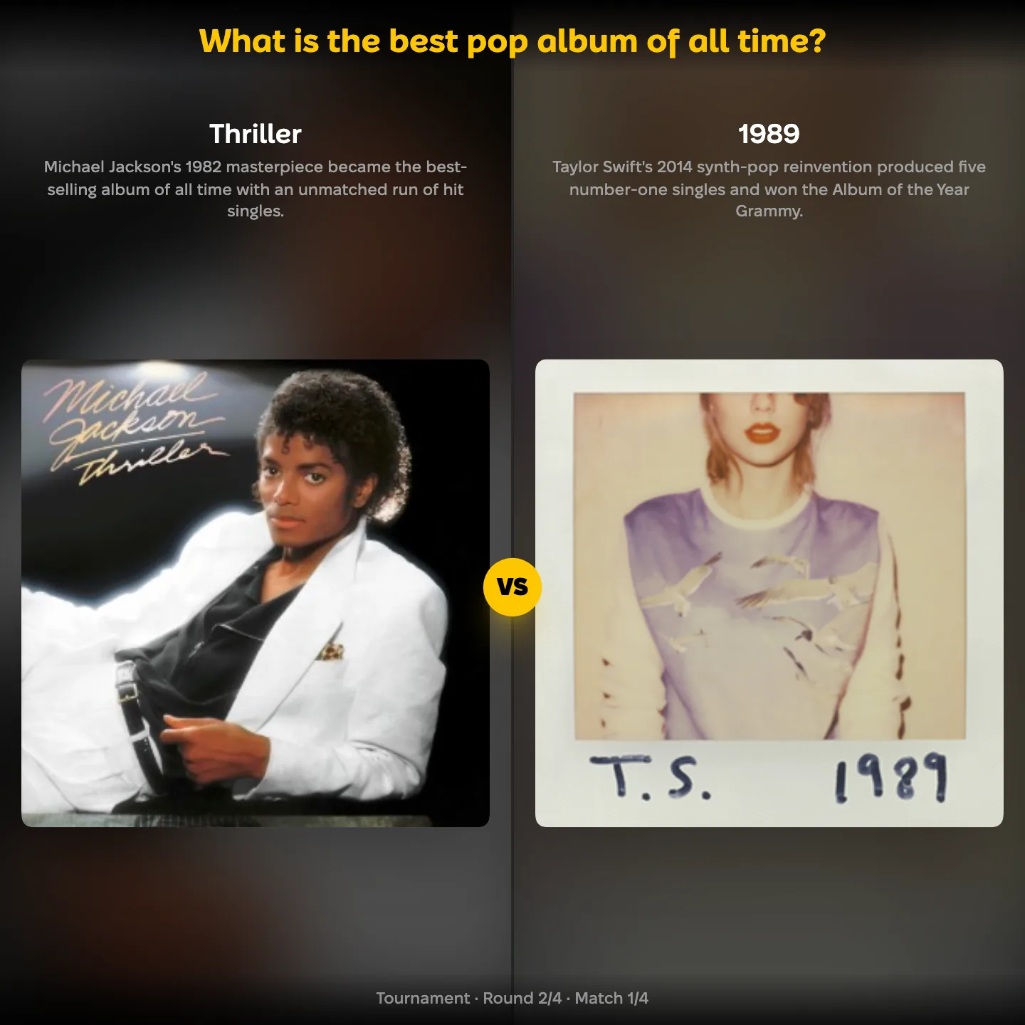 Matchup screen from the best pop album ranking: Thriller against Taylor Swift's 1989