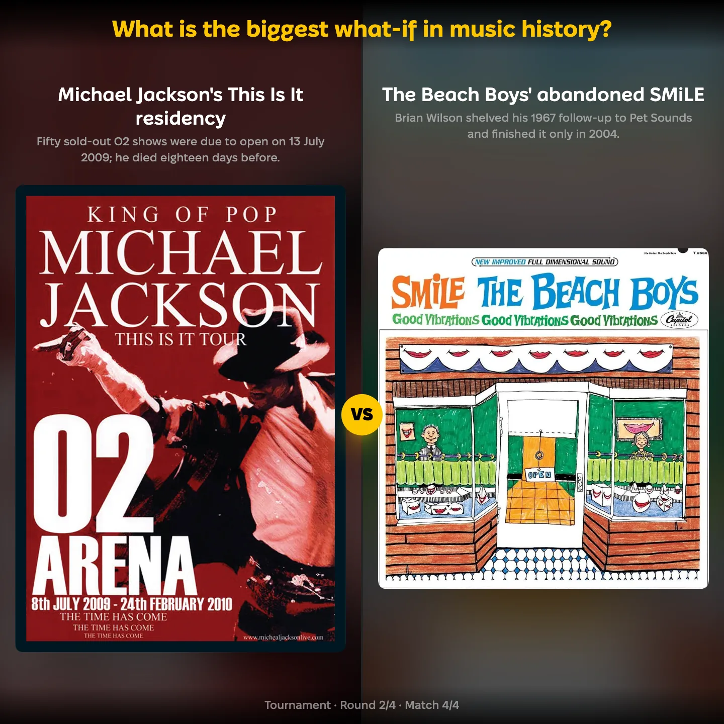 Matchup screen from the biggest what-if in music ranking: Michael Jackson's This Is It residency against the Beach Boys' abandoned SMiLE