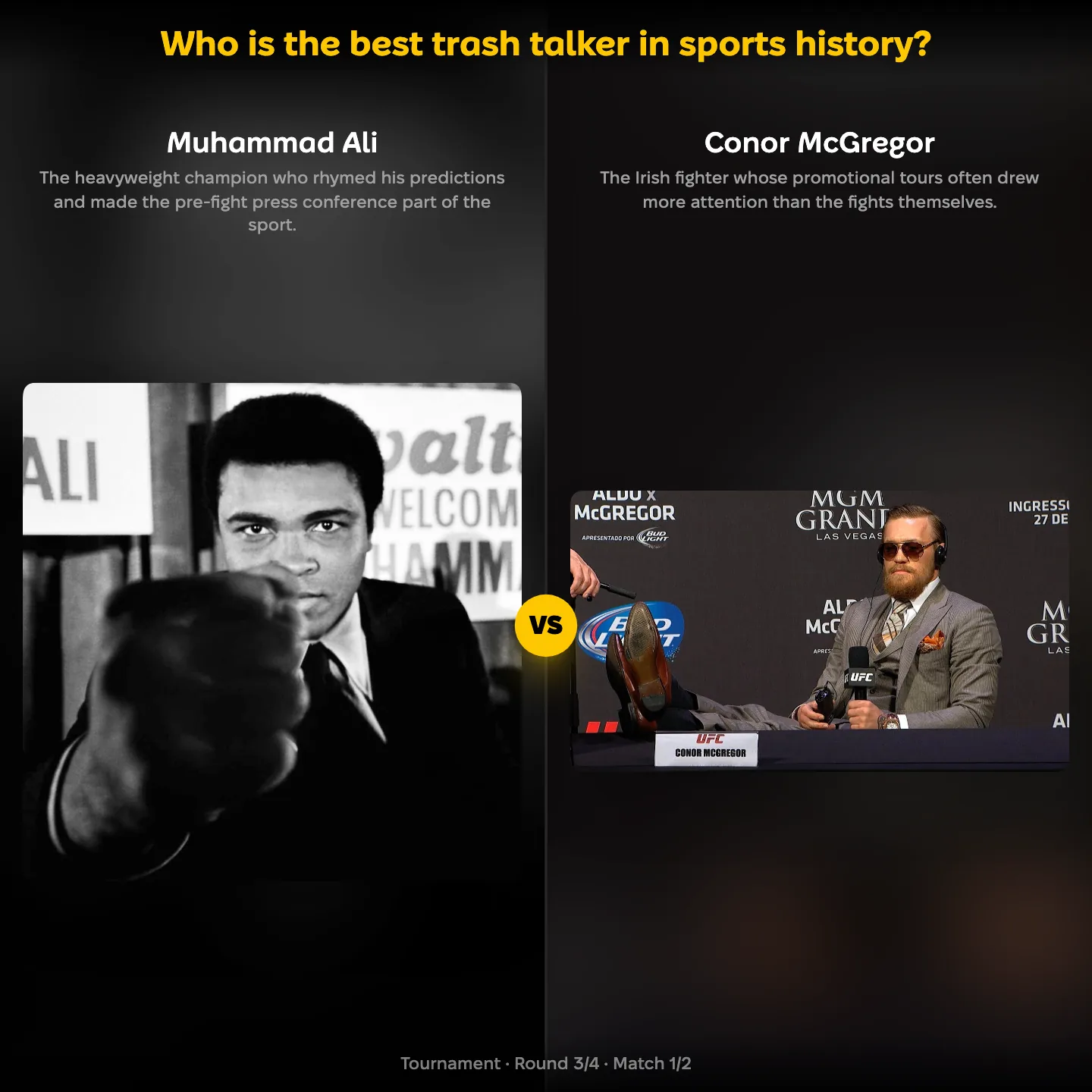 Who is the best trash talker in sports history, Muhammad Ali against Conor McGregor