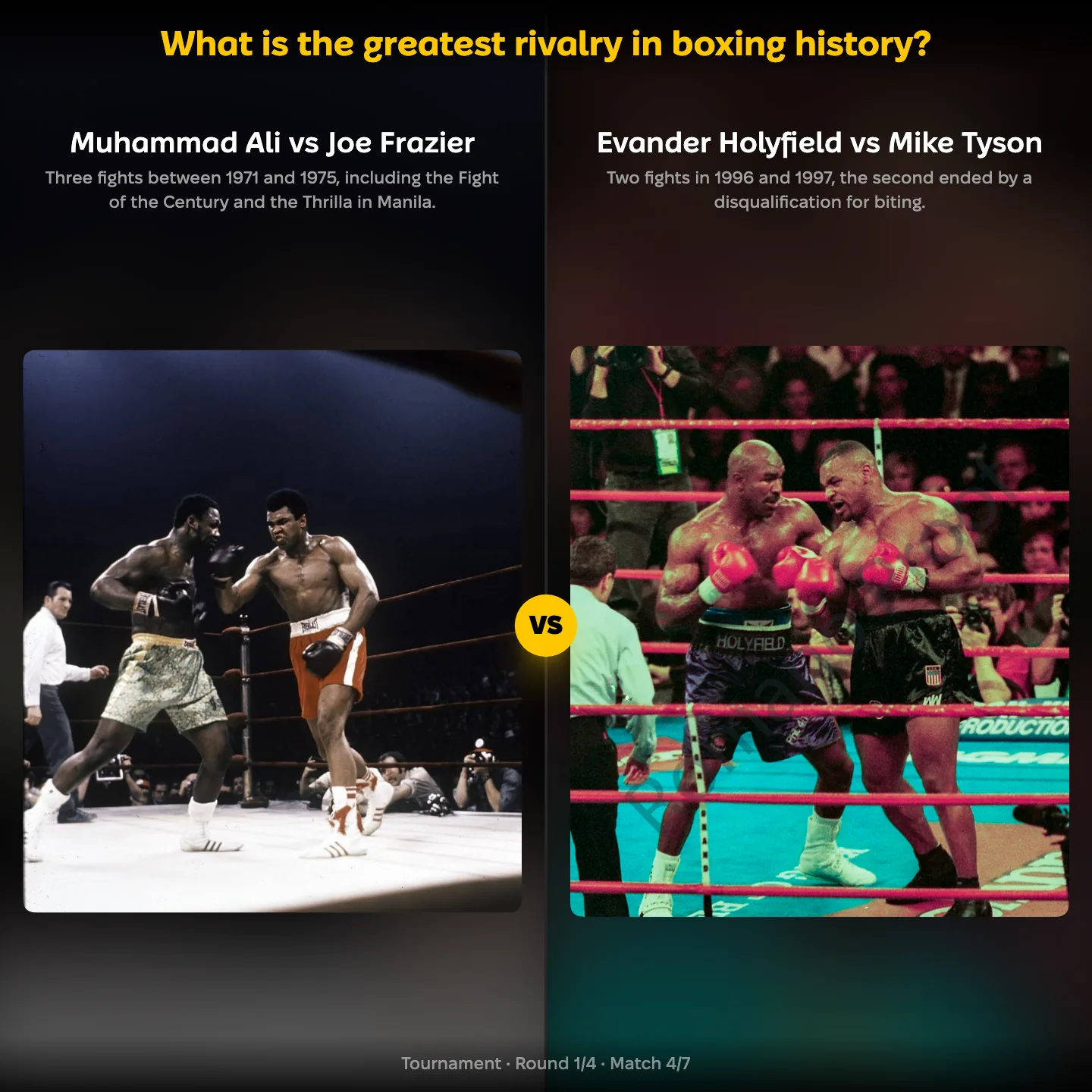 The greatest rivalry in boxing history ranked, with Muhammad Ali against Joe Frazier facing Evander Holyfield against Mike Tyson