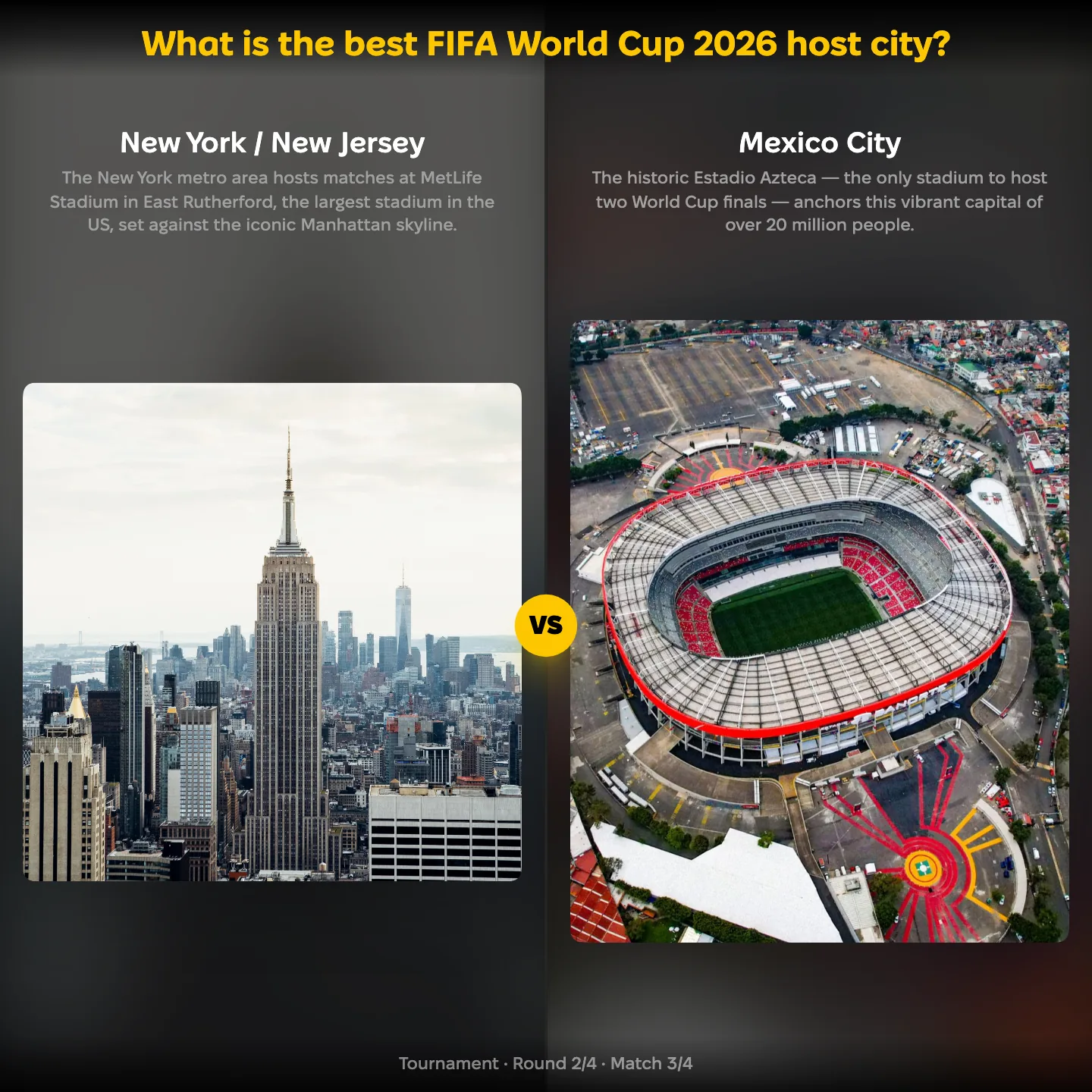 The best FIFA World Cup 2026 host city ranked, with New York / New Jersey against Mexico City