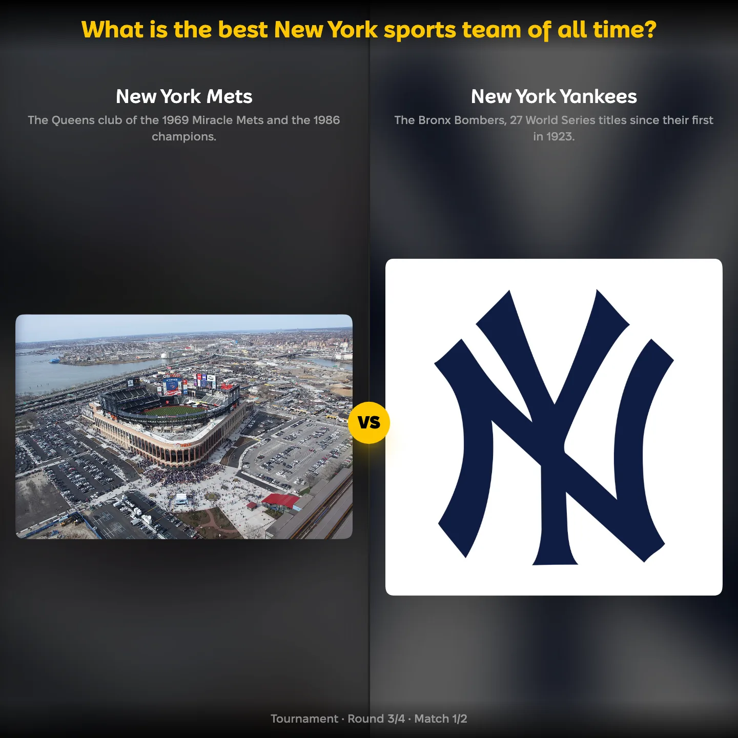 The New York Mets against the New York Yankees in the best New York sports team ranking