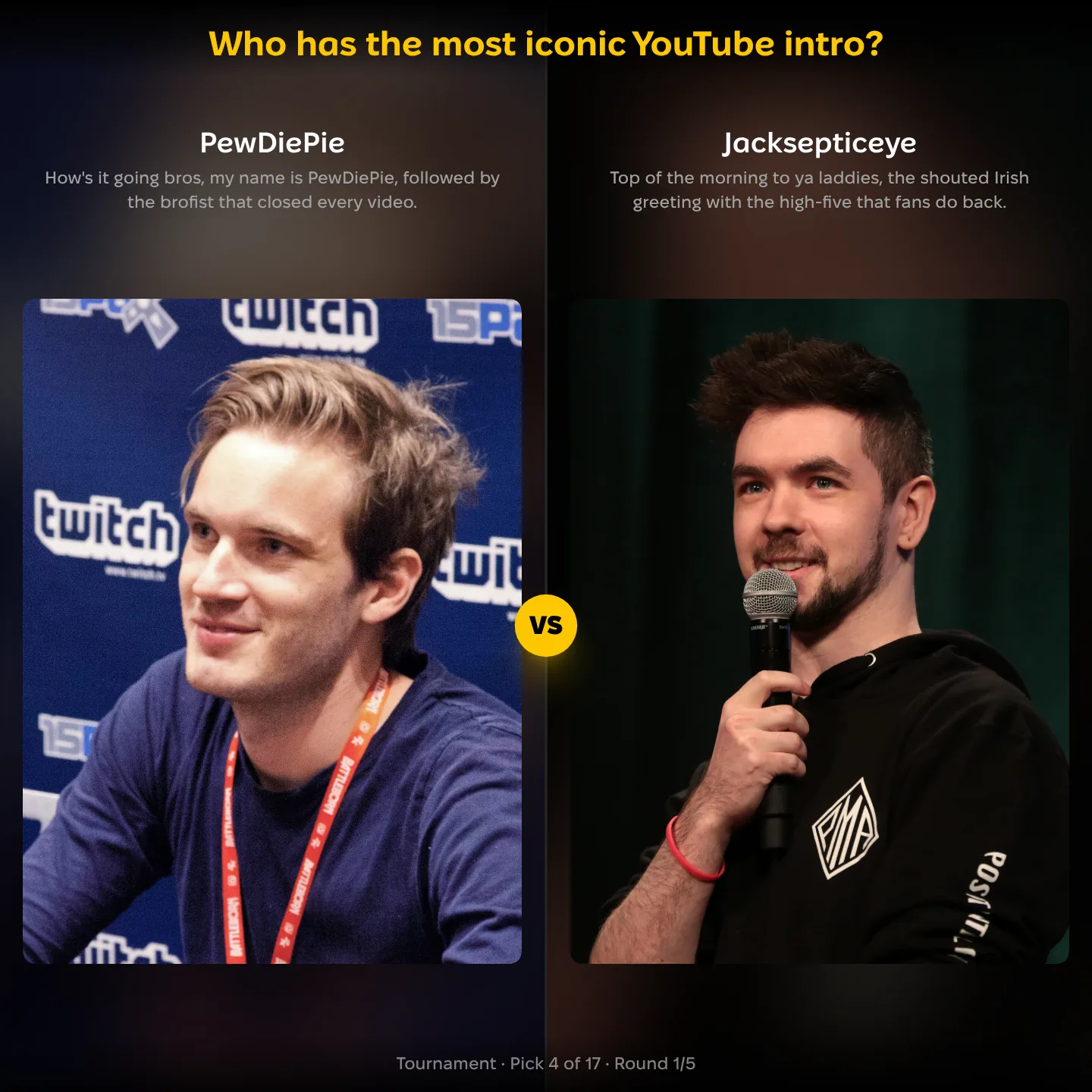 Who has the most iconic YouTube intro ranking, PewDiePie against Jacksepticeye