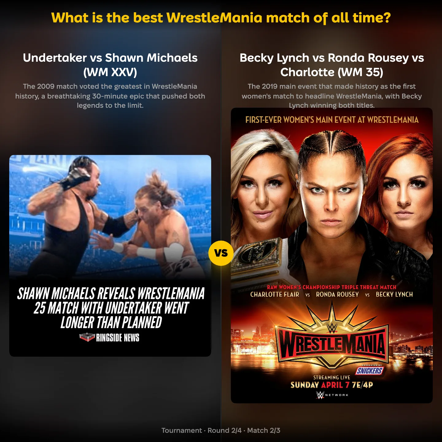 The best WrestleMania match of all time ranked, including the Ronda Rousey triple threat that main-evented WrestleMania 35