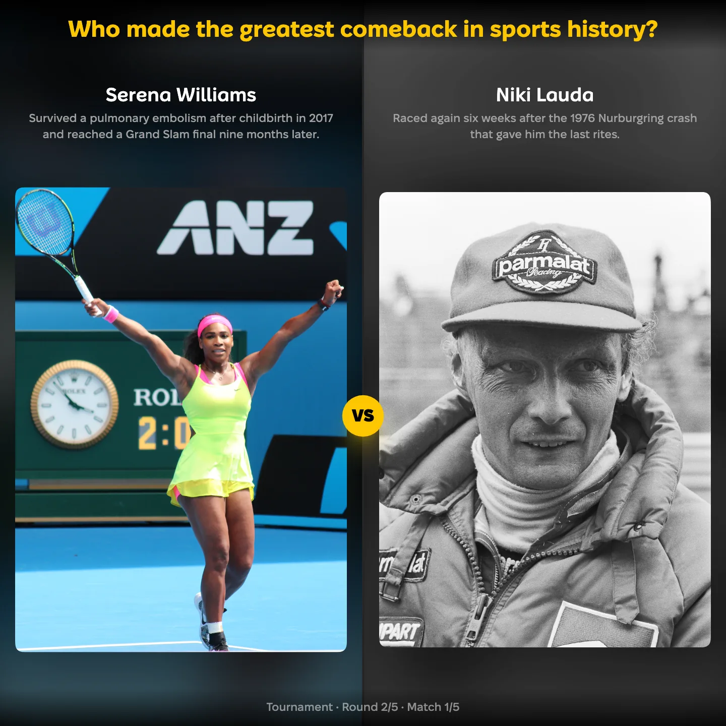 The greatest comeback in sports history ranked, with Serena Williams against Niki Lauda