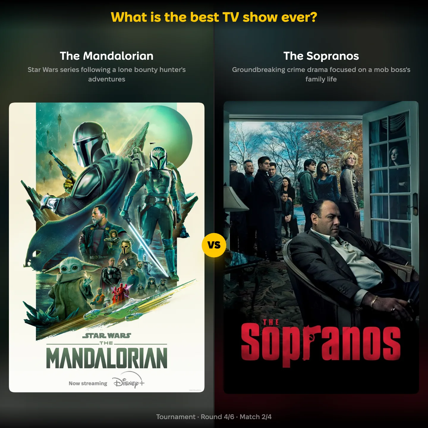 The best TV show ever ranked, with The Mandalorian against The Sopranos