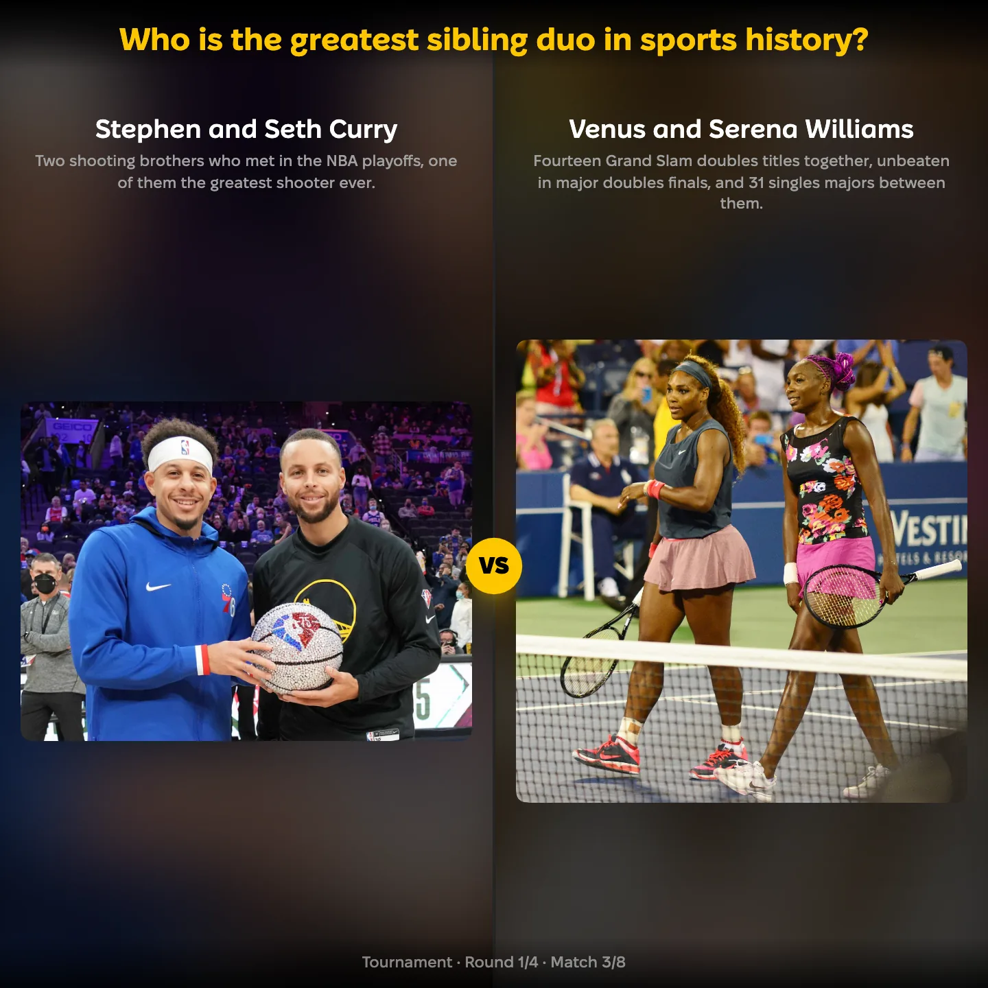 The greatest sibling duo in sports history ranked, with Stephen and Seth Curry facing Venus and Serena Williams
