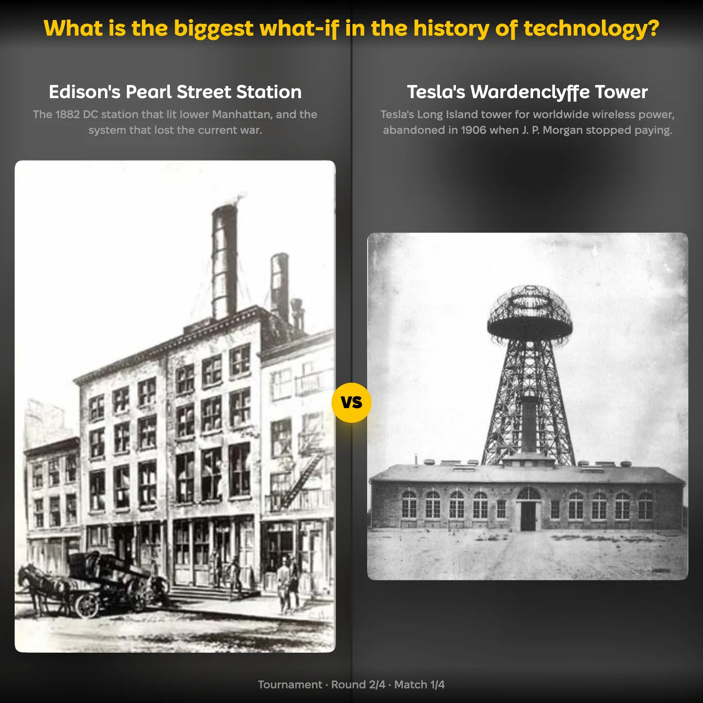 The biggest what-if in the history of technology ranked, Edison's Pearl Street Station against Tesla's Wardenclyffe Tower