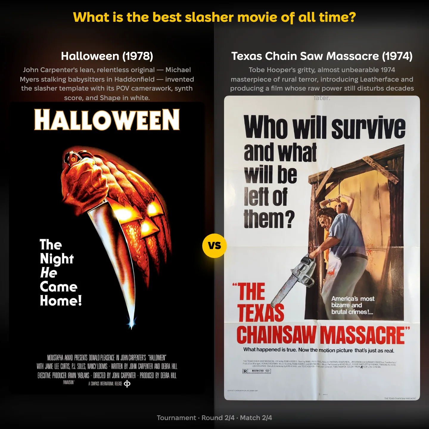 The best slasher movie of all time ranked, with Halloween (1978) against Texas Chain Saw Massacre (1974)