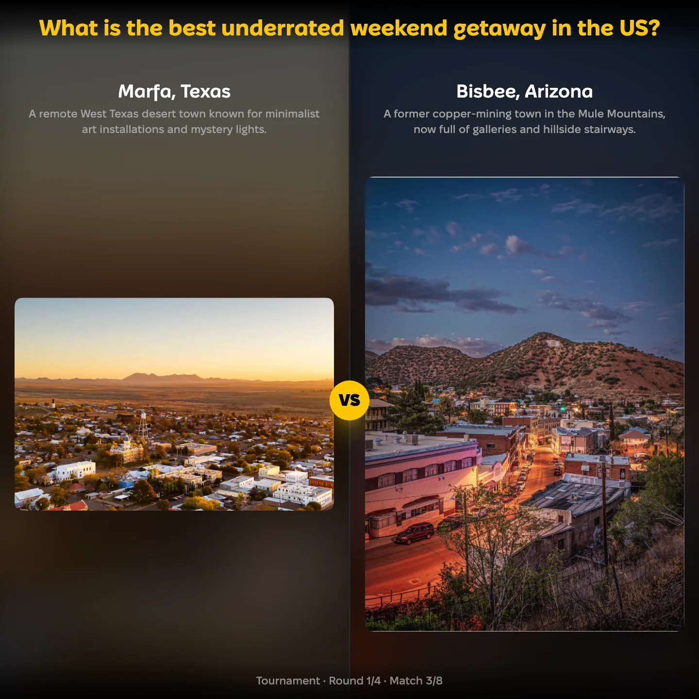 The best underrated weekend getaway in the US ranked, with Marfa, Texas against Bisbee, Arizona