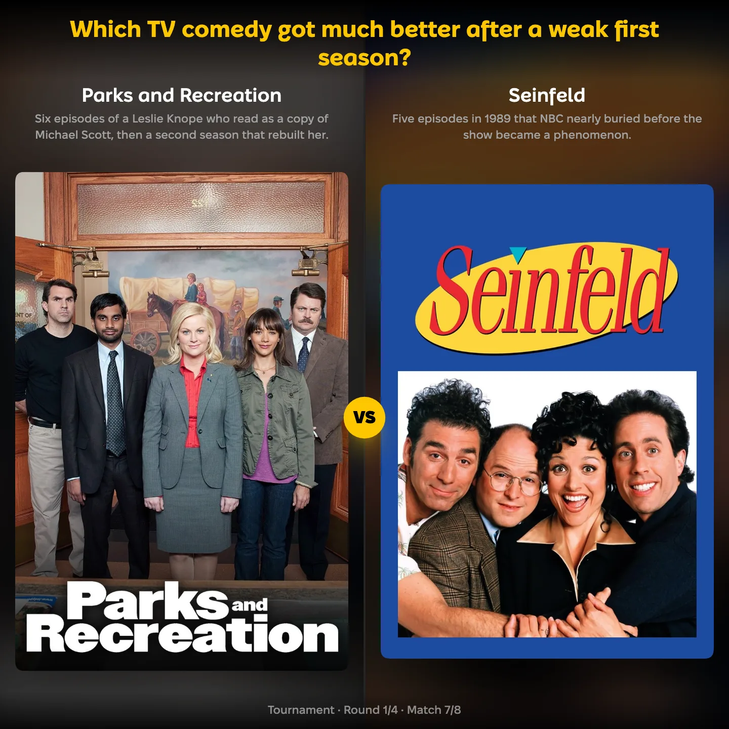 Which TV comedy got much better after a weak first season, with Parks and Recreation facing Seinfeld