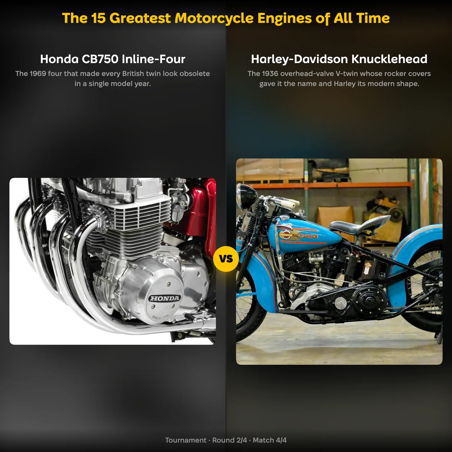 The Honda CB750 inline-four against the Harley-Davidson Knucklehead in a ranking of the greatest motorcycle engines