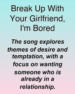 Break Up With Your Girlfriend, I'm Bored — ranked #4