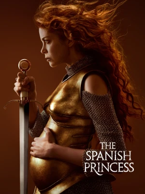 The Spanish Princess — ranked #8