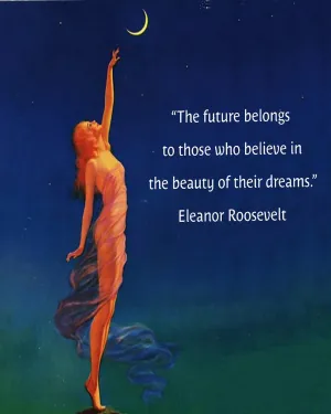Eleanor Roosevelt - The Future belongs to those — ranked #12