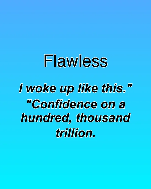 Flawless - ranking option ranked #10