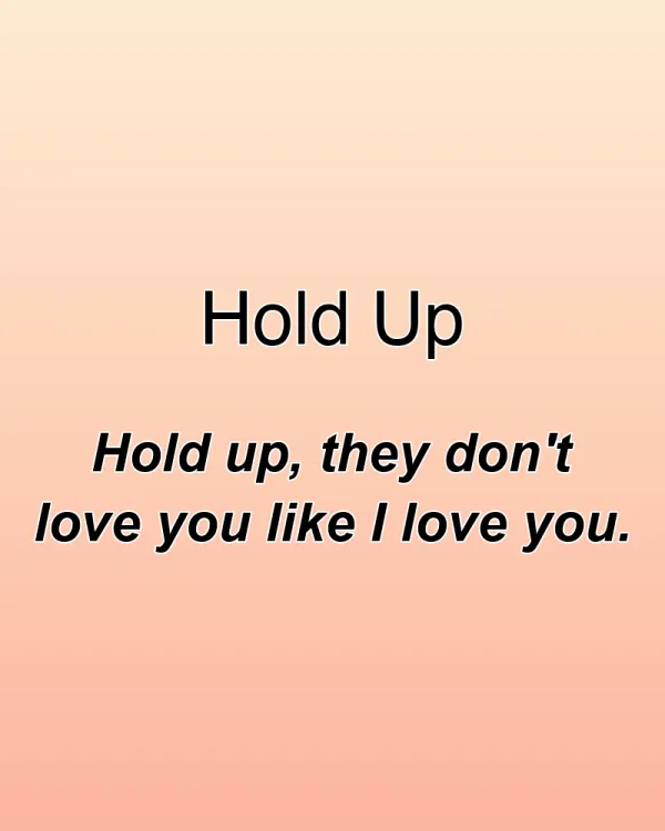 Hold Up - ranking option ranked #14