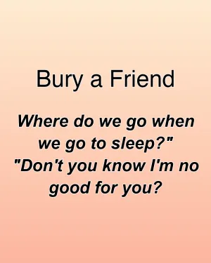 Bury a Friend — ranked #4