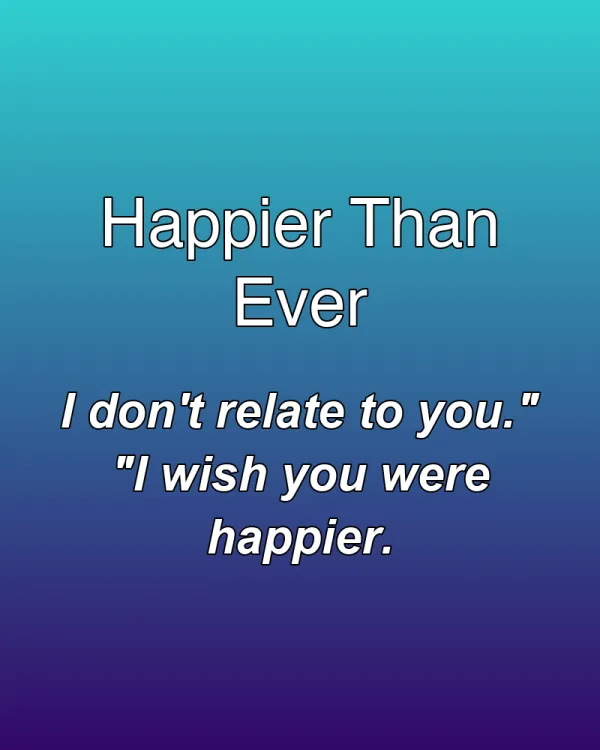 Happier Than Ever - ranking option ranked #9
