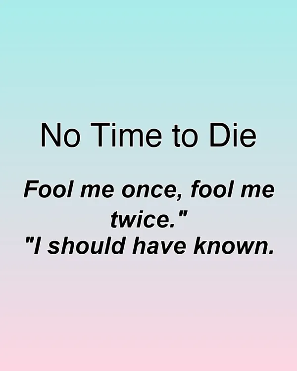 No Time to Die - ranking option ranked #8