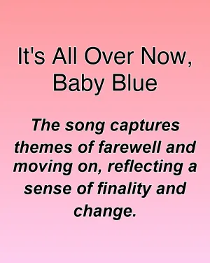 It's All Over Now, Baby Blue — ranked #10