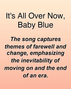 It's All Over Now, Baby Blue — ranked #27
