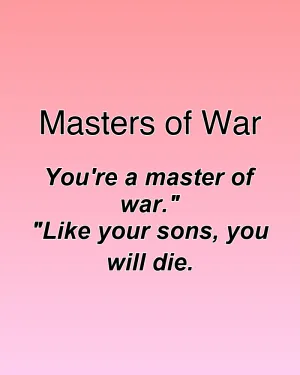 Masters of War — ranked #12