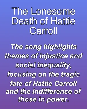 The Lonesome Death of Hattie Carroll — ranked #18