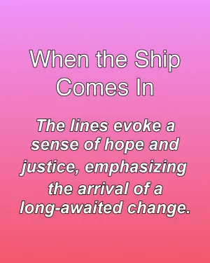 When the Ship Comes In — ranked #17
