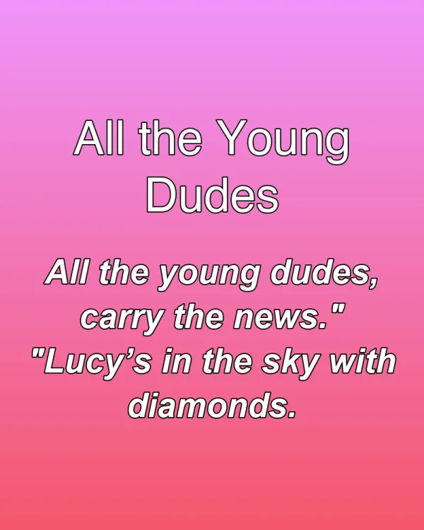 All the Young Dudes - ranking option ranked #31