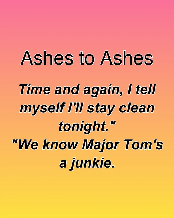 Ashes to Ashes - ranking option ranked #8