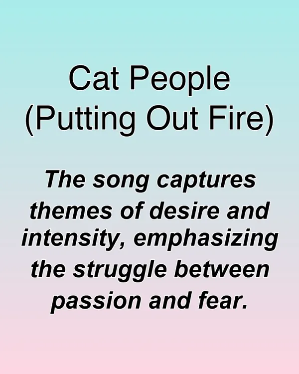 Cat People (Putting Out Fire) - ranking option ranked #32