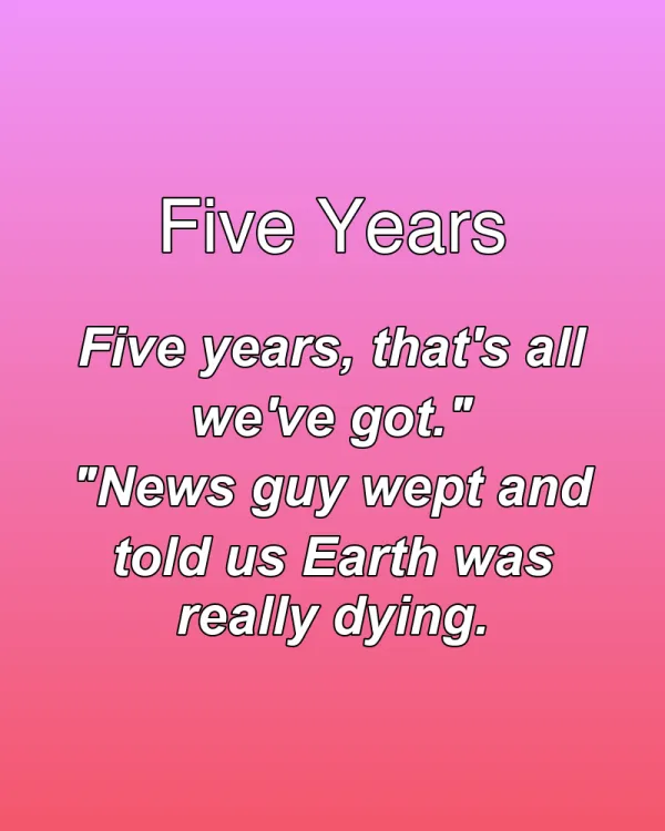 Five Years - ranking option ranked #20