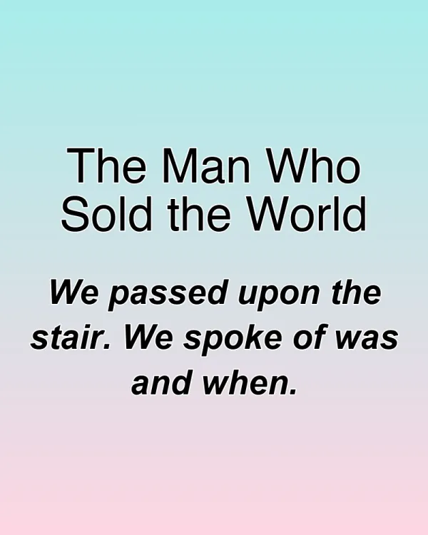 The Man Who Sold the World - ranking option ranked #13